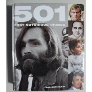 501 Most Notorious Crimes Hardcover Martin Roach